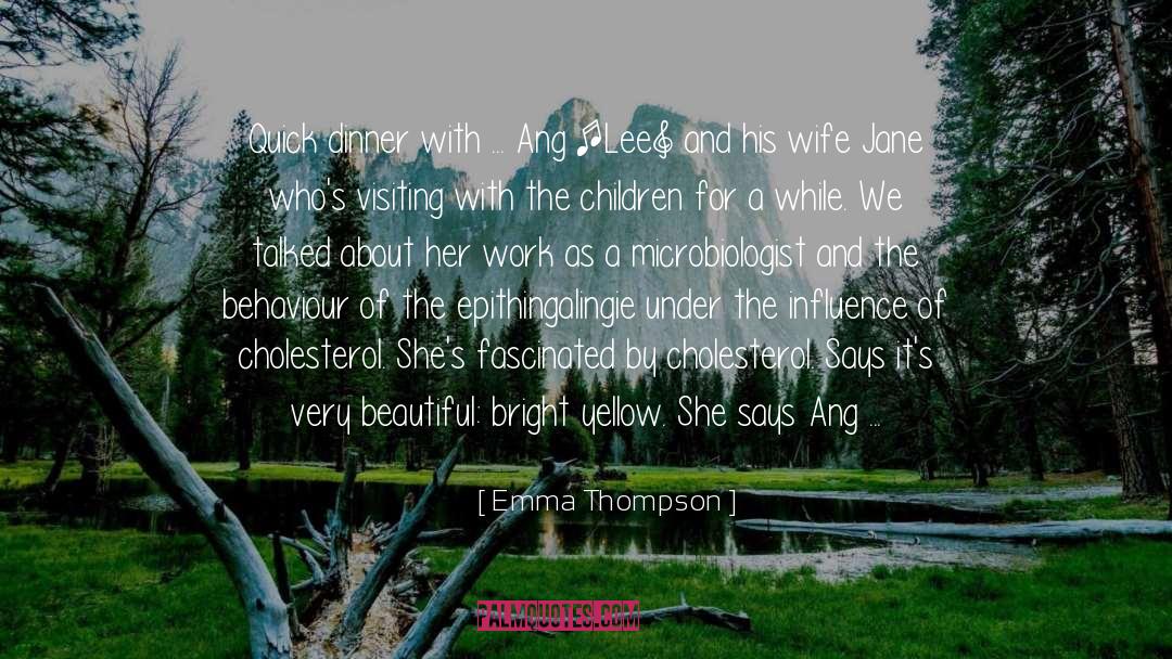 Emma Jane Worboise quotes by Emma Thompson