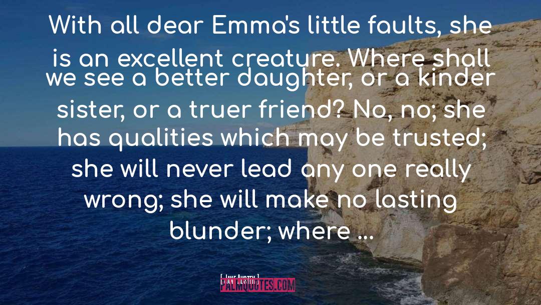 Emma Jane Worboise quotes by Jane Austen