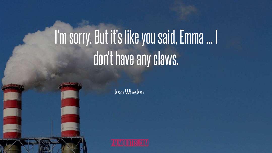 Emma Matthews quotes by Joss Whedon