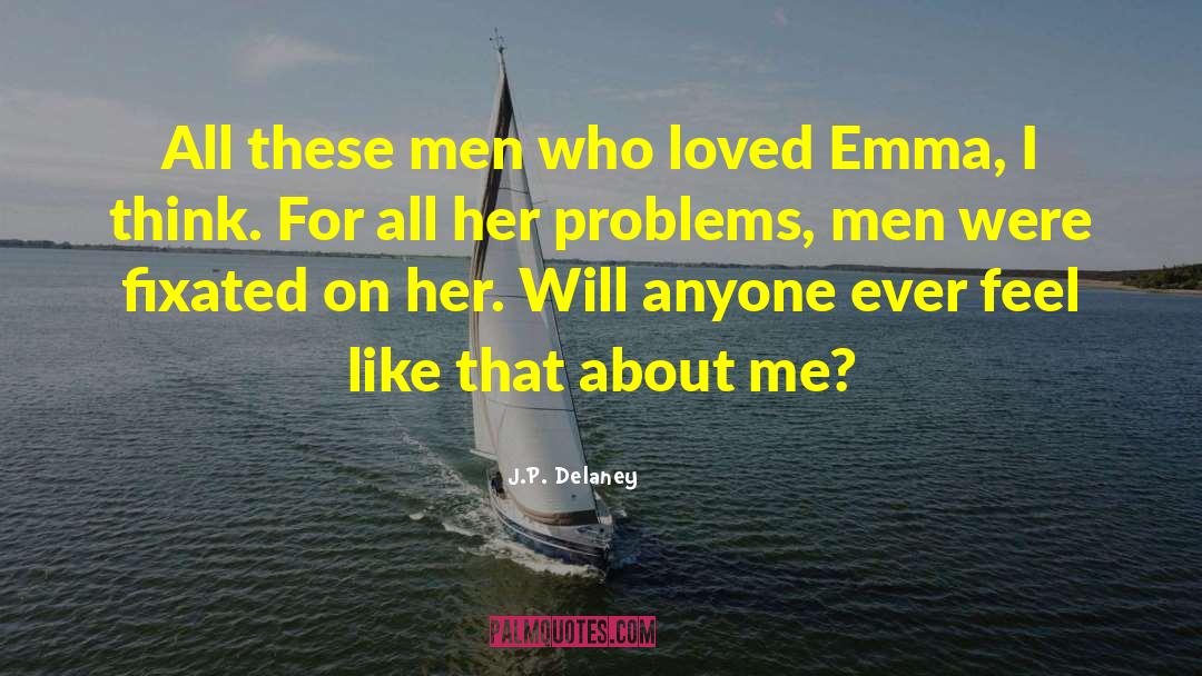Emma Matthews quotes by J.P. Delaney