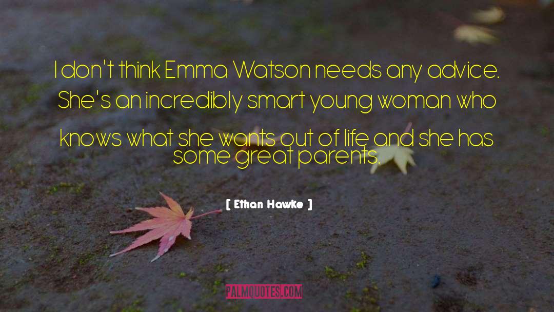 Emma Watson quotes by Ethan Hawke