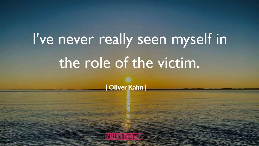 Emmanuel Kahn quotes by Oliver Kahn