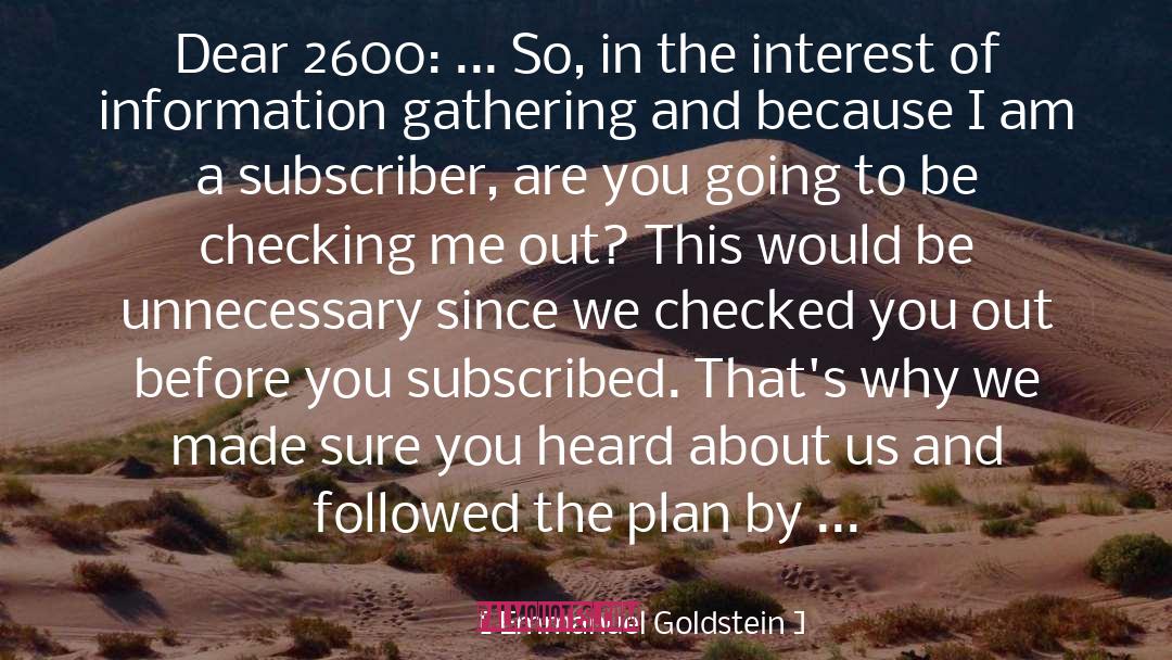 Emmanuel quotes by Emmanuel Goldstein