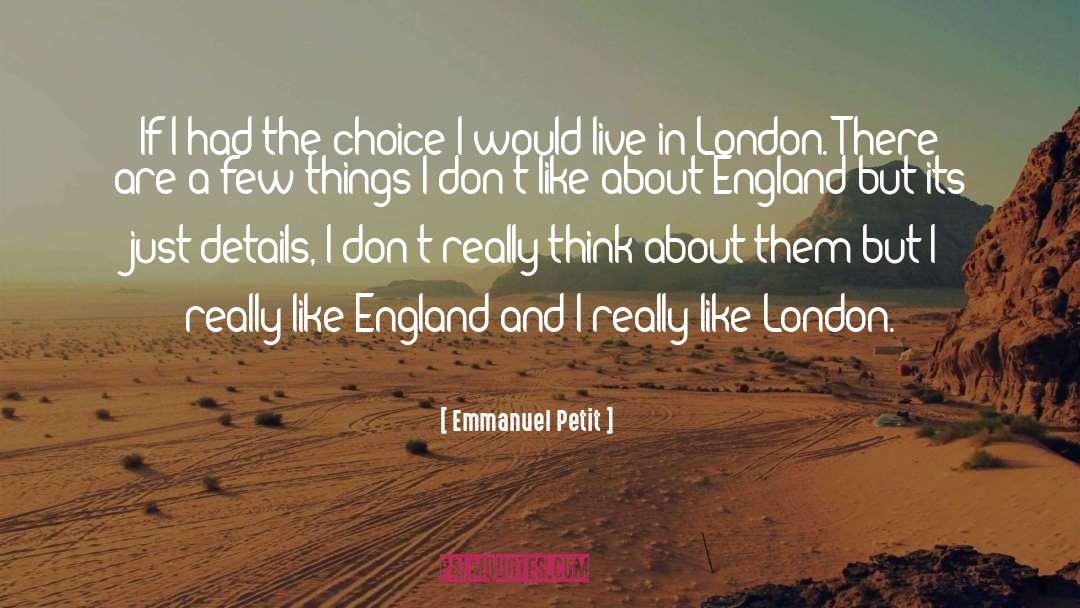 Emmanuel quotes by Emmanuel Petit