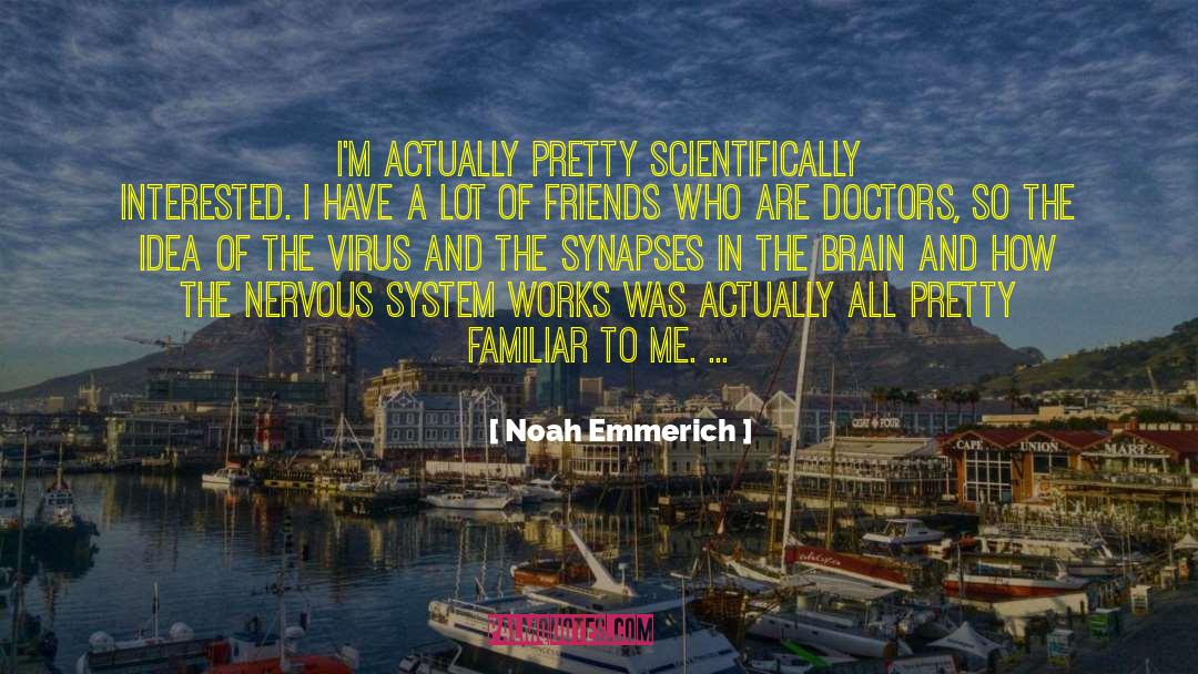 Emmerich Daylilies quotes by Noah Emmerich