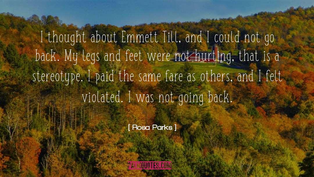Emmett quotes by Rosa Parks
