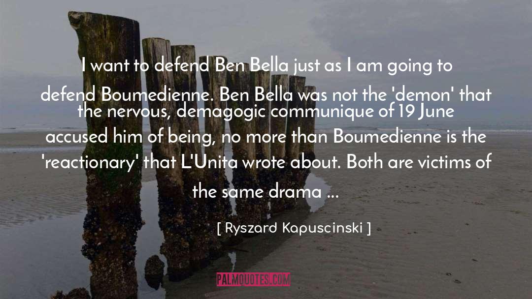 Emmett To Bella quotes by Ryszard Kapuscinski