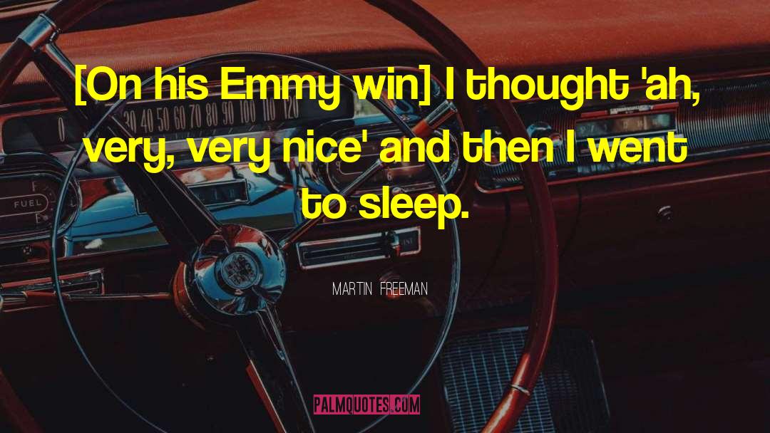 Emmy quotes by Martin  Freeman