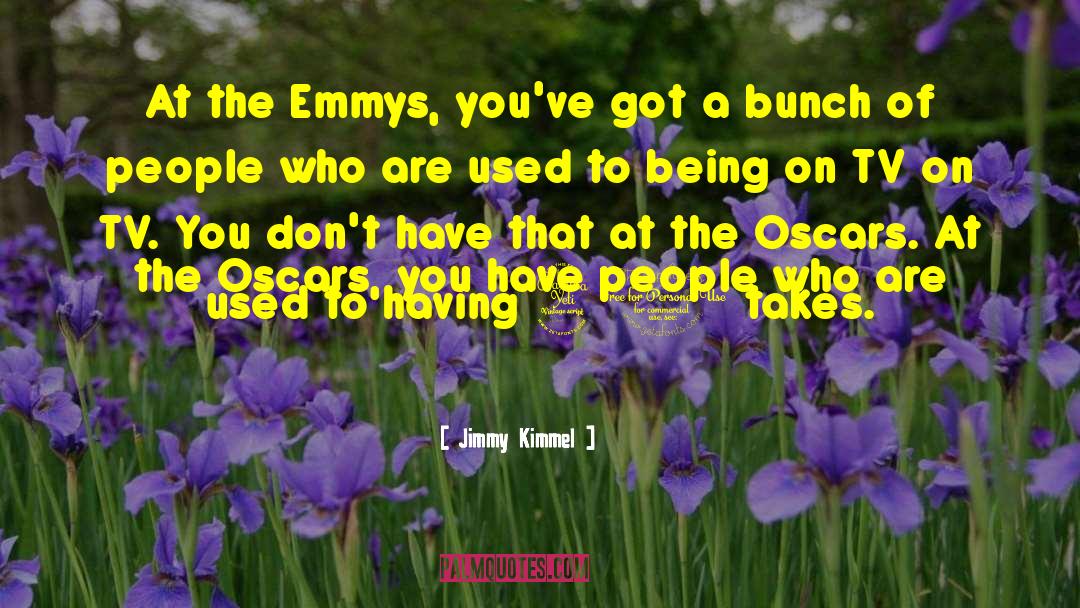 Emmys quotes by Jimmy Kimmel