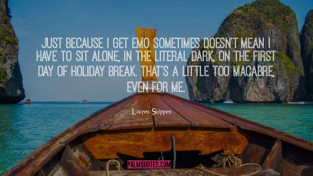 Emo quotes by Lauren Shippen