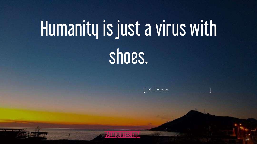 Emoji Shoes quotes by Bill Hicks