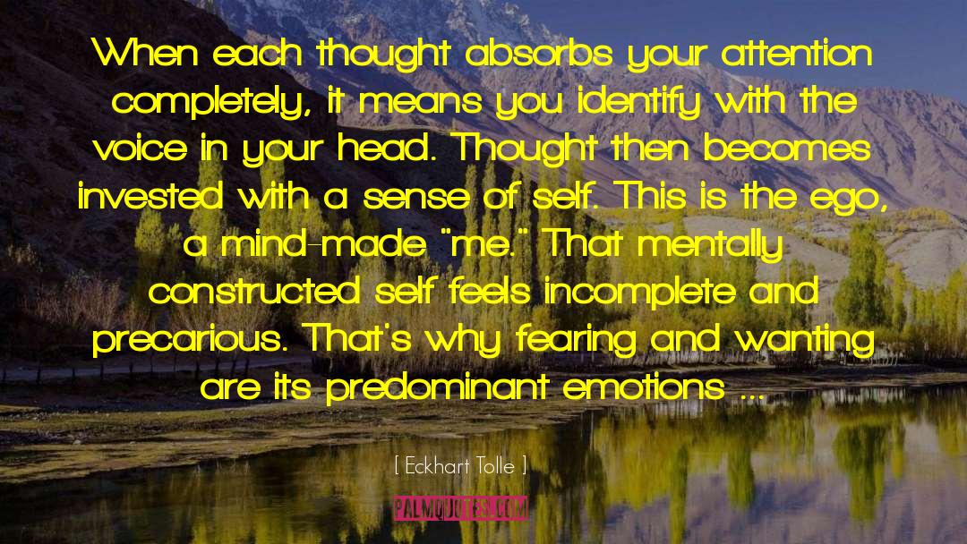 Emotion Dominance quotes by Eckhart Tolle