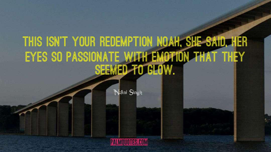 Emotion Glasses quotes by Nalini Singh