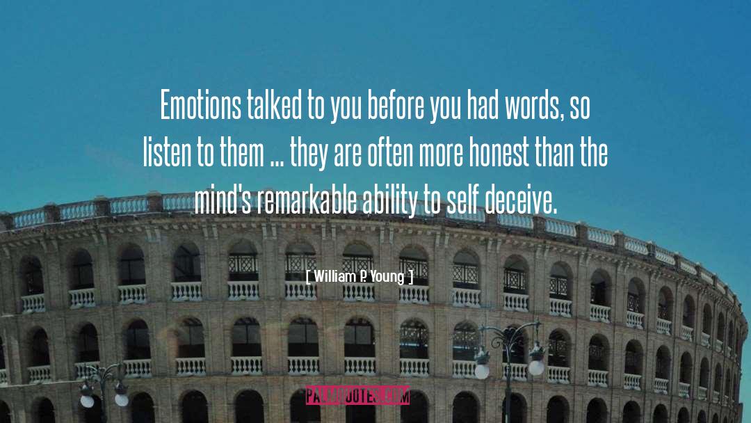 Emotion quotes by William P. Young
