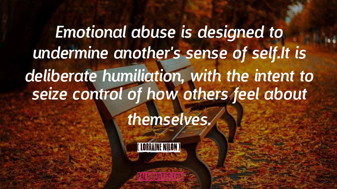 Emotional Abuse quotes by Lorraine Nilon