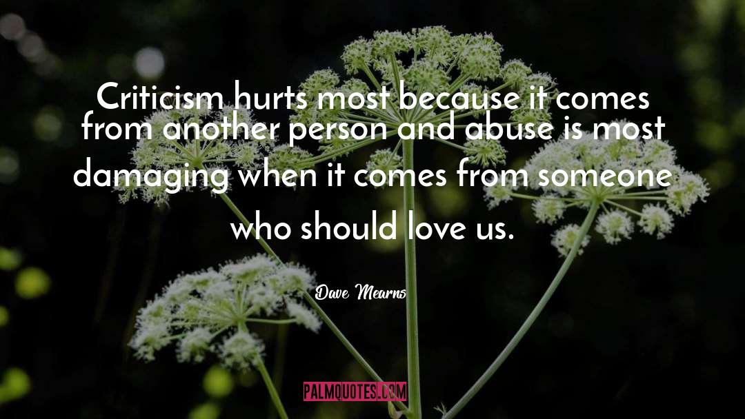 Emotional Abuse Survivor quotes by Dave Mearns
