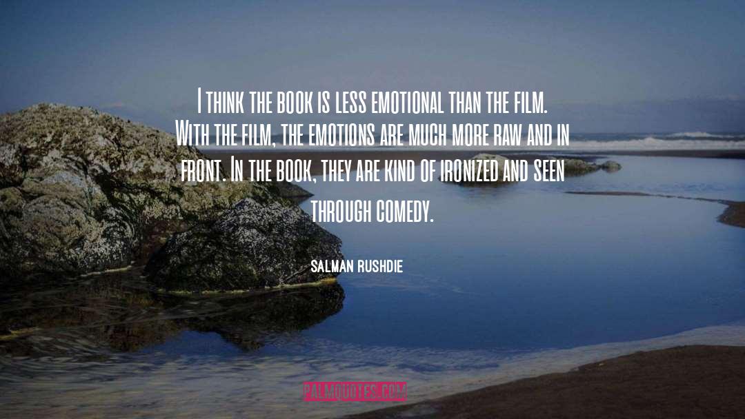 Emotional And Sweet quotes by Salman Rushdie
