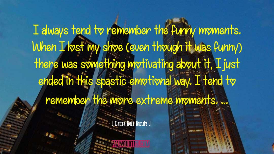 Emotional Baggage quotes by Laura Bell Bundy