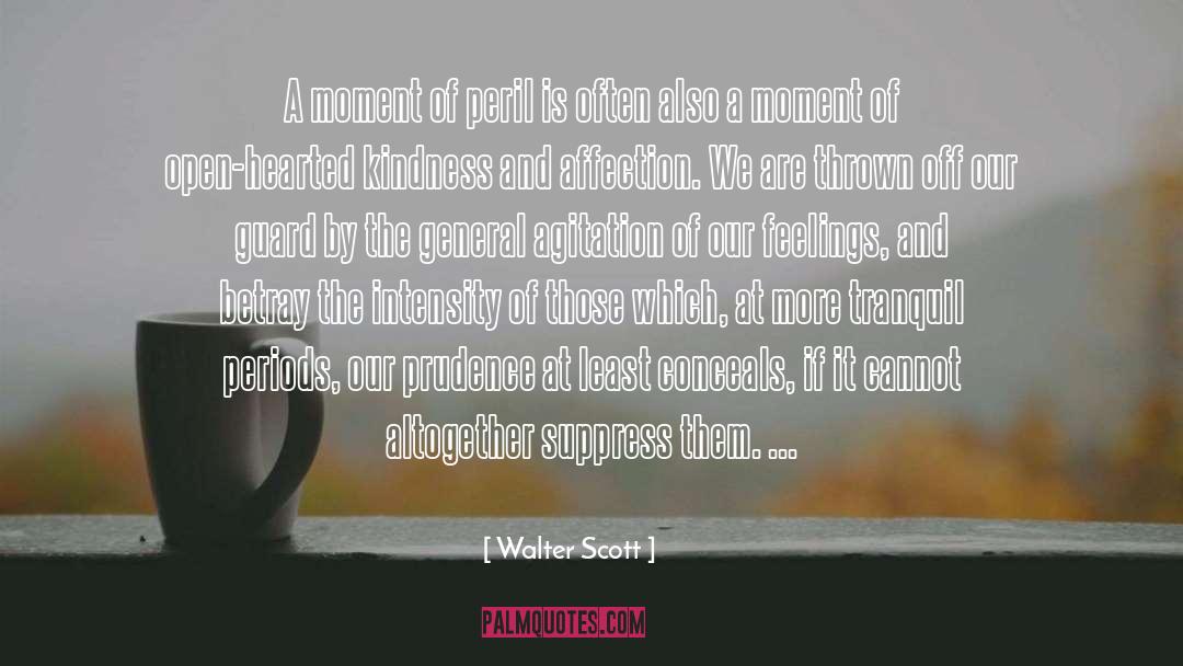 Emotional Barriers quotes by Walter Scott