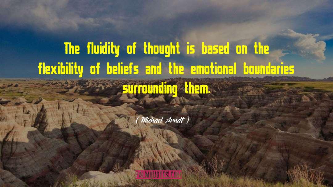 Emotional Boundaries quotes by Michael Arndt