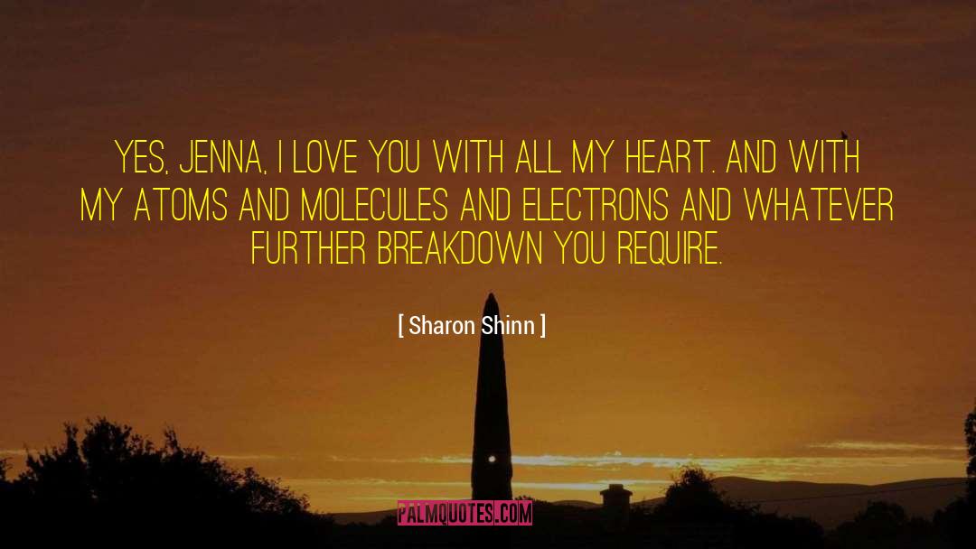 Emotional Breakdown quotes by Sharon Shinn