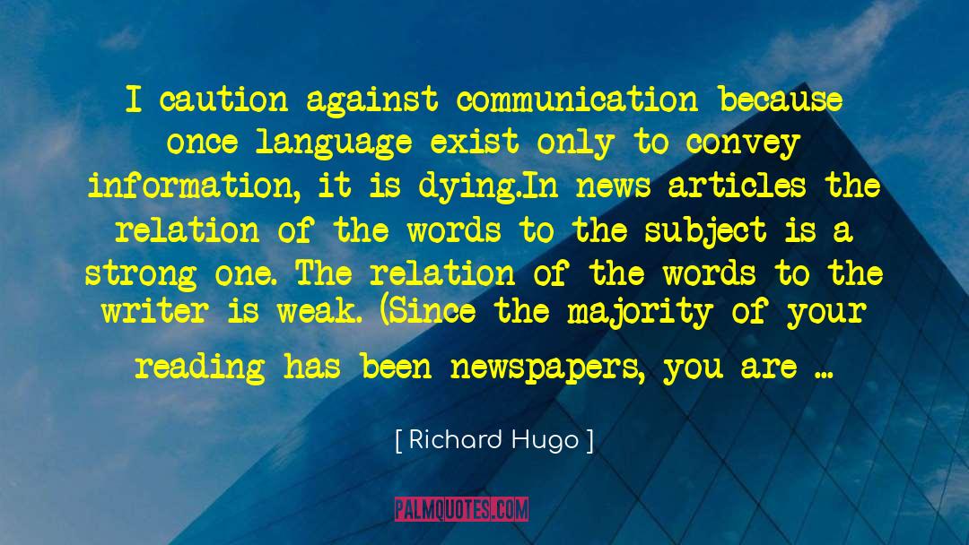 Emotional Business quotes by Richard Hugo