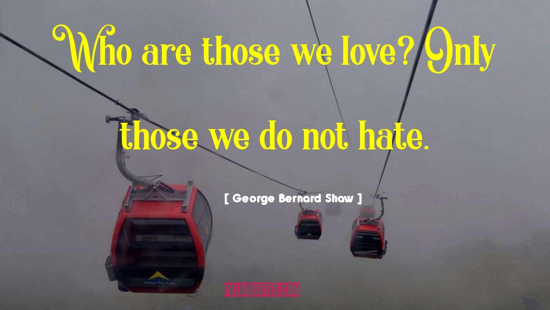 Emotional Connection quotes by George Bernard Shaw