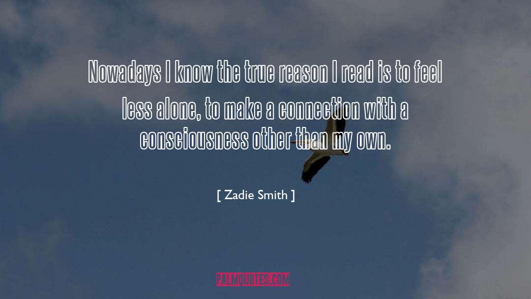 Emotional Connection quotes by Zadie Smith