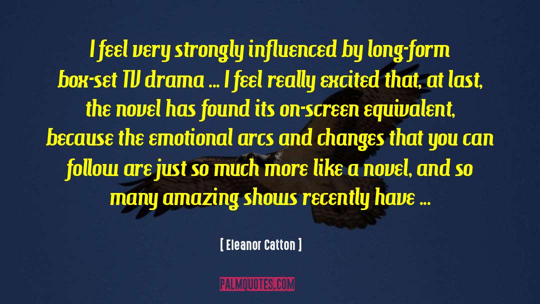 Emotional Context Switching quotes by Eleanor Catton