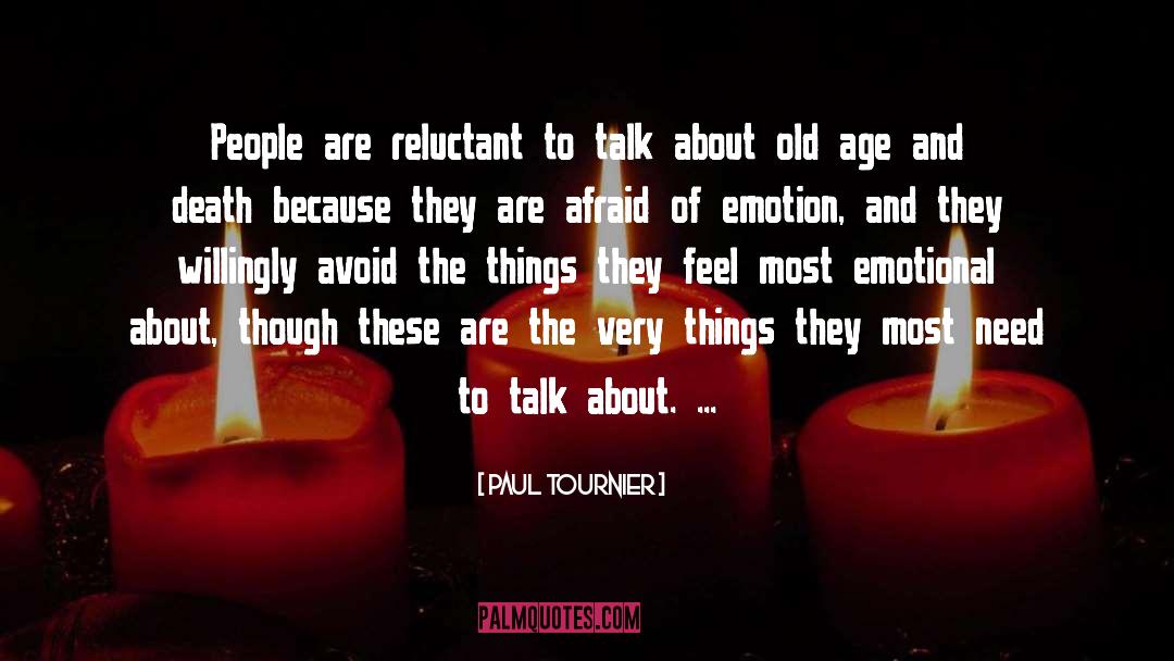 Emotional Damage quotes by Paul Tournier