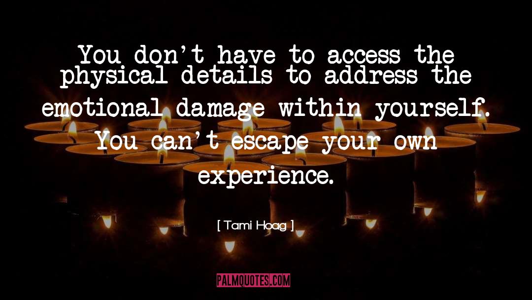 Emotional Damage quotes by Tami Hoag