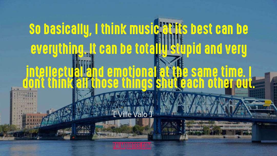 Emotional Dependency quotes by Ville Valo