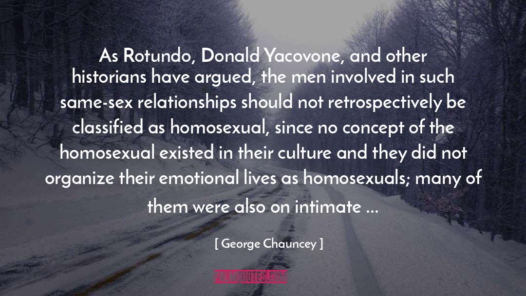 Emotional Distance quotes by George Chauncey