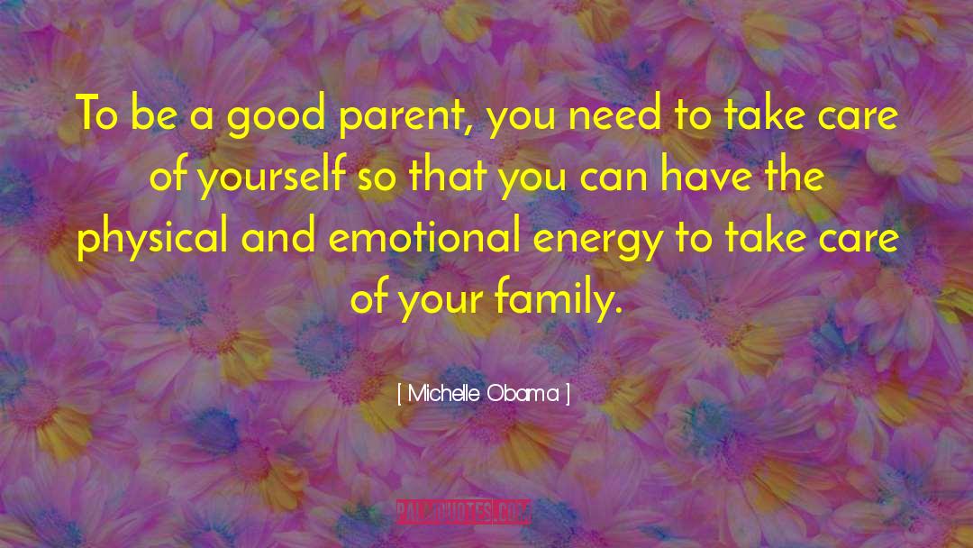 Emotional Energy quotes by Michelle Obama