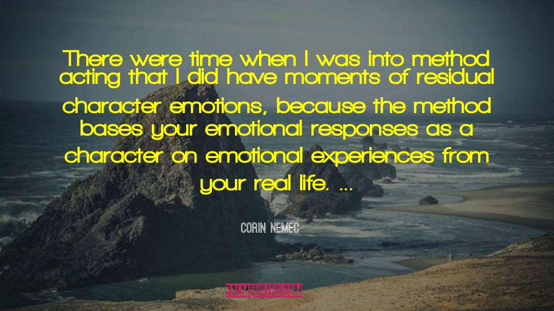 Emotional Experiences quotes by Corin Nemec