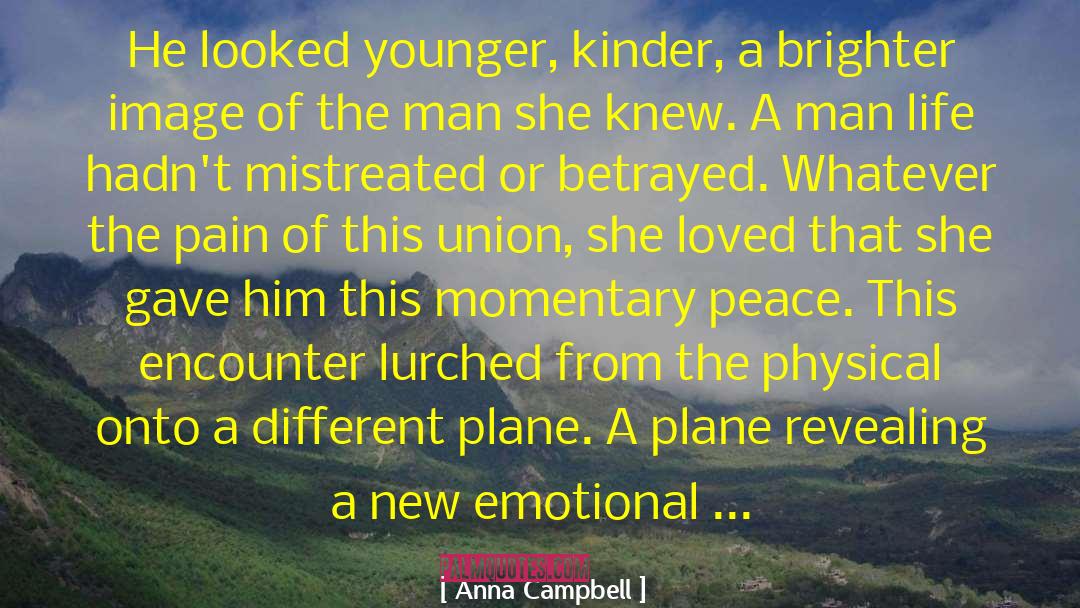 Emotional Fitness quotes by Anna Campbell