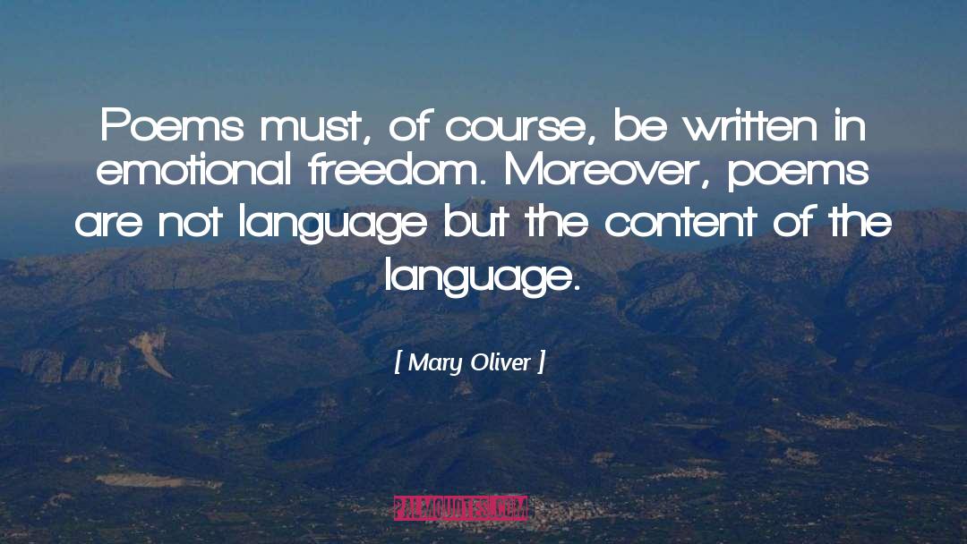 Emotional Freedom quotes by Mary Oliver