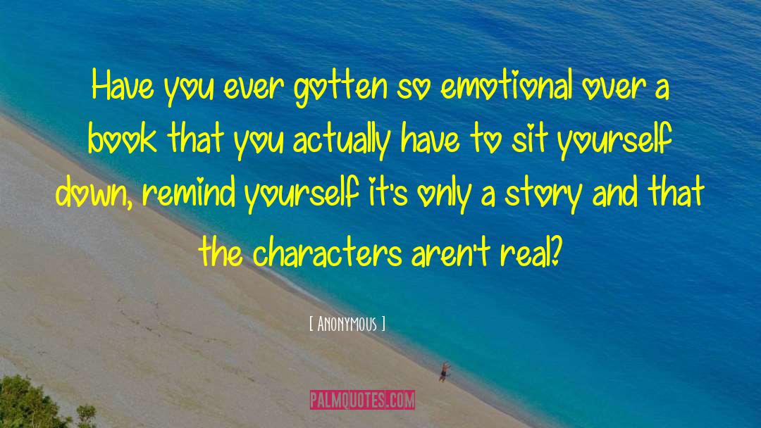 Emotional Fulfillment quotes by Anonymous