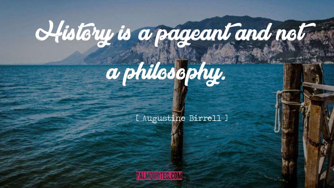 Emotional History quotes by Augustine Birrell