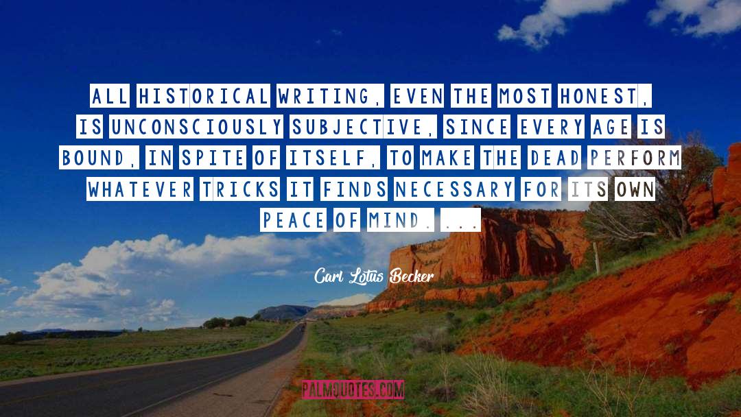 Emotional History quotes by Carl Lotus Becker