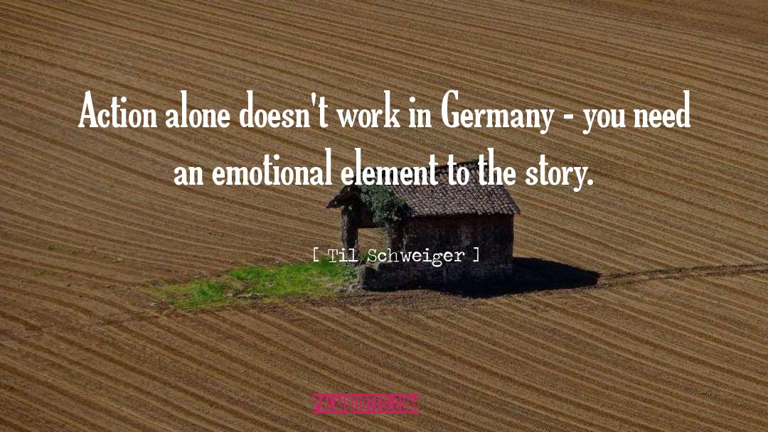 Emotional Hunger quotes by Til Schweiger