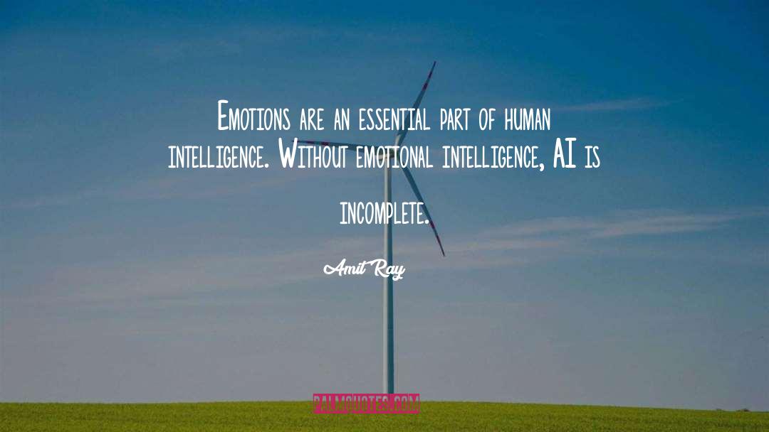 Emotional Intelligence Quotient quotes by Amit Ray