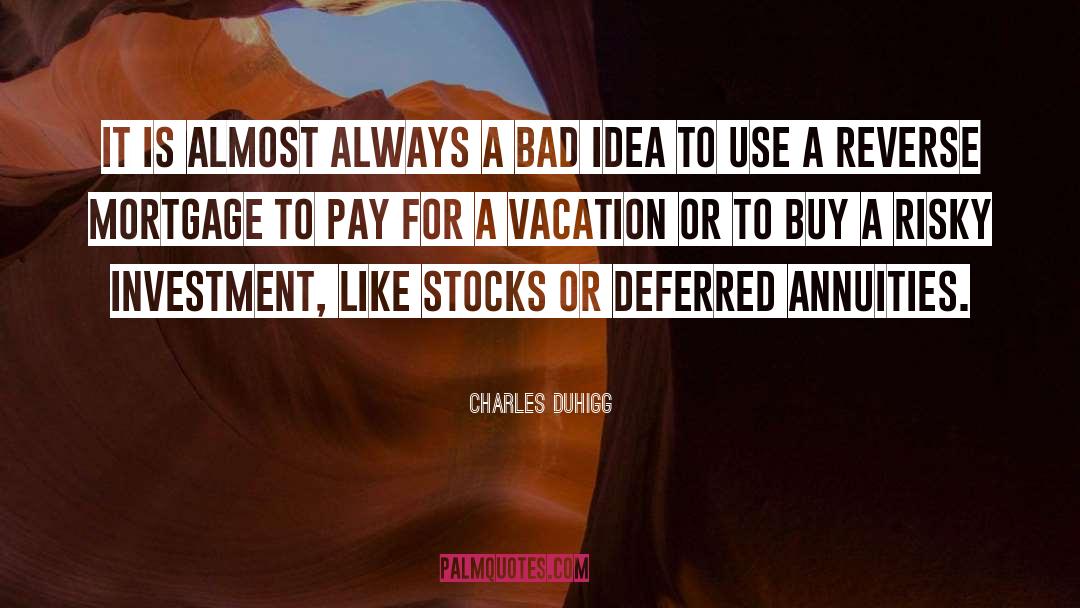 Emotional Investment quotes by Charles Duhigg
