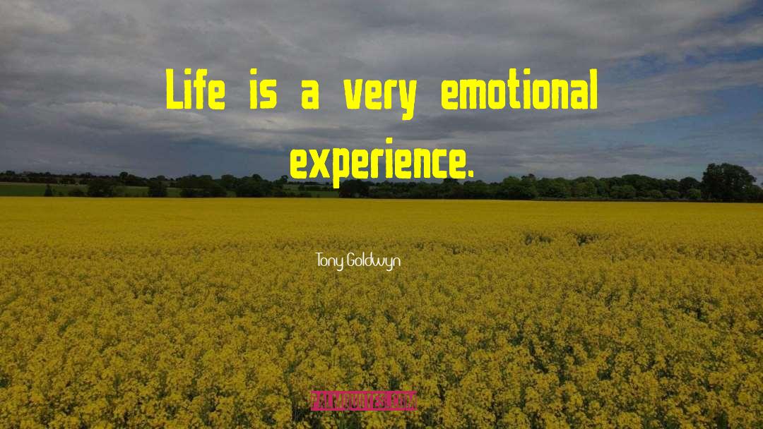Emotional Life quotes by Tony Goldwyn