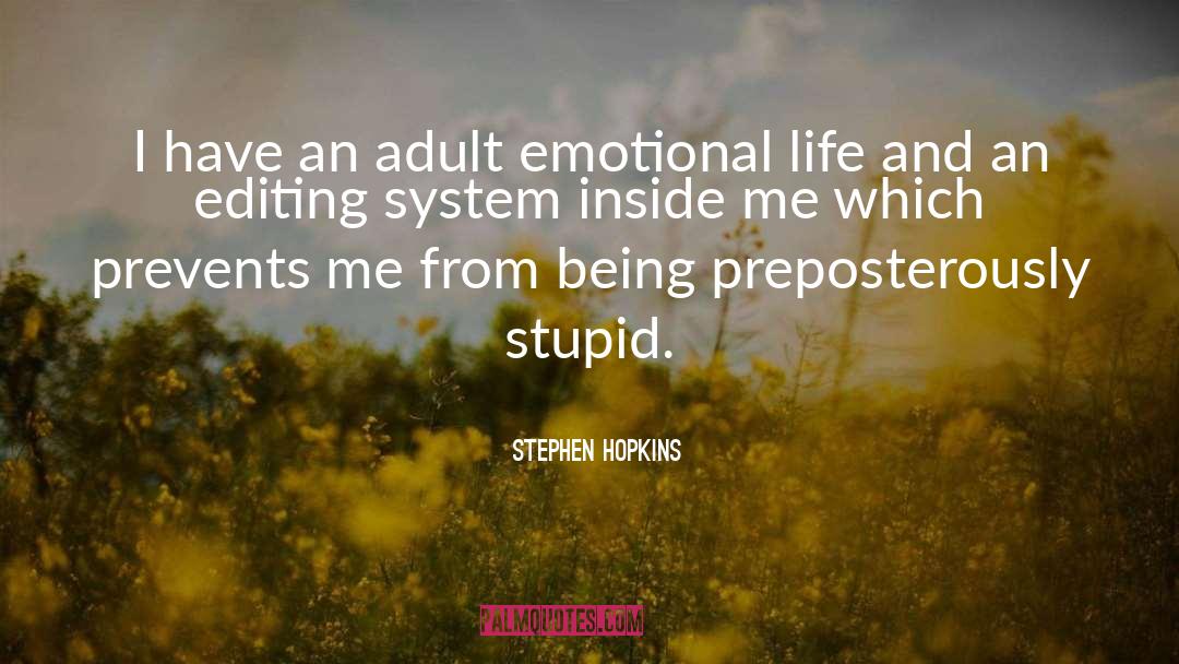 Emotional Life quotes by Stephen Hopkins