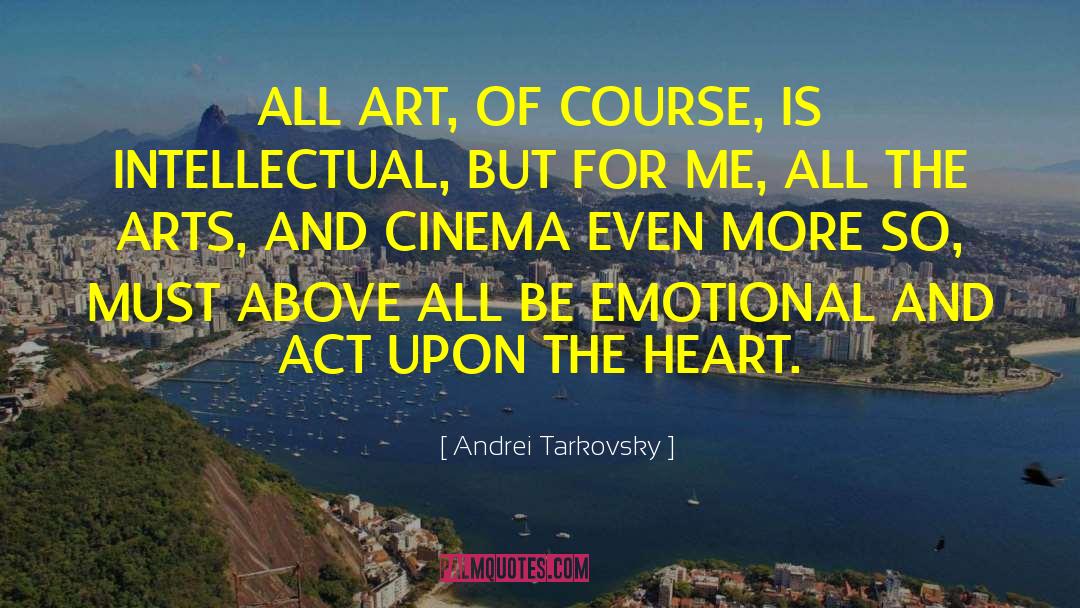 Emotional Lives quotes by Andrei Tarkovsky