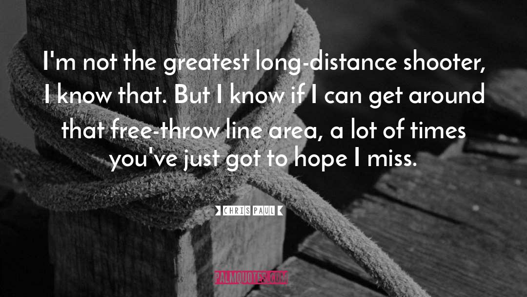 Emotional Long Distance Relationship quotes by Chris Paul