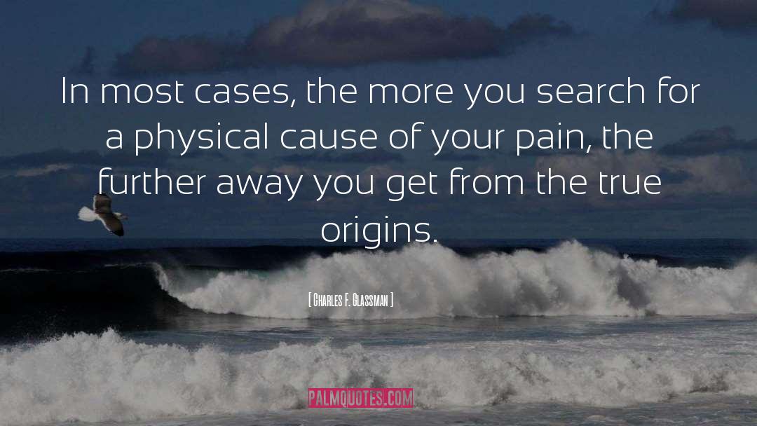 Emotional Pain quotes by Charles F. Glassman