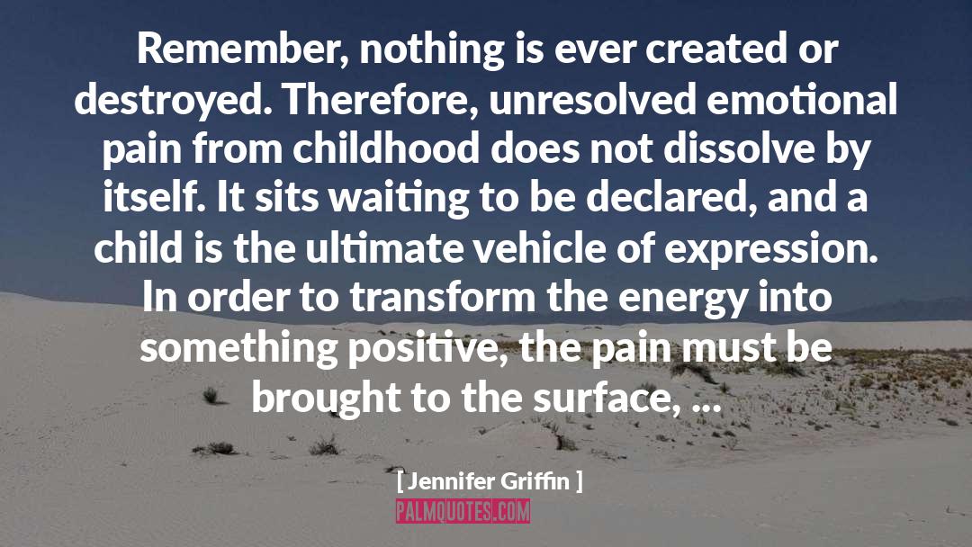 Emotional Pain quotes by Jennifer Griffin