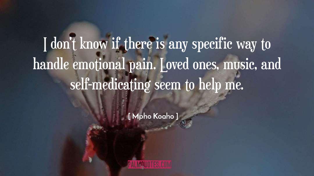 Emotional Pain quotes by Mpho Koaho